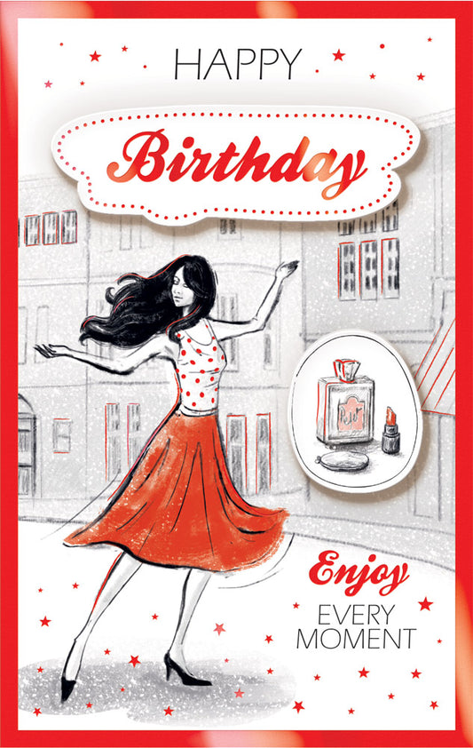Birthday Card Enjoy Every Moment