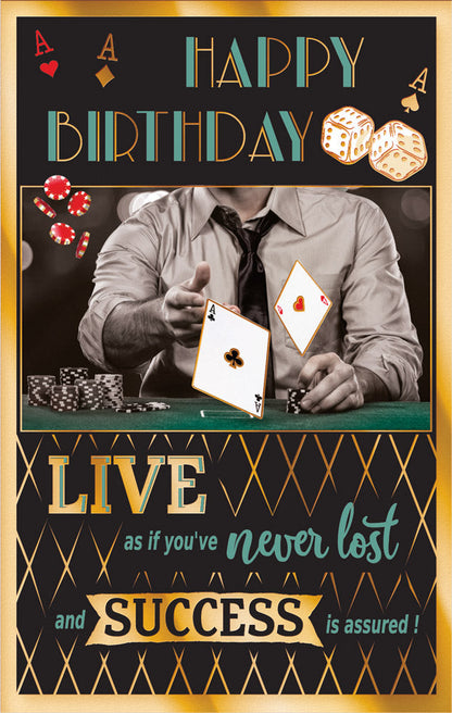 Birthday Card Live as if You've Never Lost